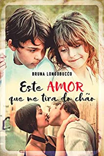Livro Este amor que me tira do chão