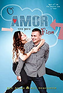 O Amor veio para Ficar: Spin-off do Em Guerra com o Amor