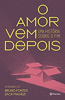 Livro O amor vem depois