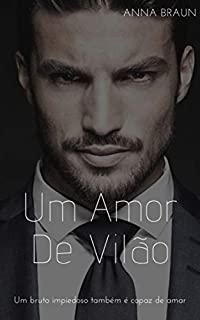 Livro UM AMOR DE VILÃO