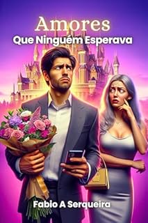 Livro Amores Que Ninguém Esperava