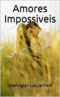 Livro Amores Impossiveis