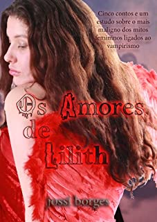 Livro Os Amores de Lilith