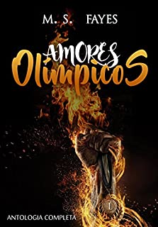 Amores Olímpicos: Antologia Completa