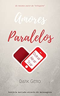 Livro Amores Paralelos