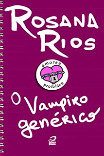 Livro Amores Proibidos - O vampiro genérico