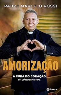 Livro Amorização: A cura do coração: um diário espiritual