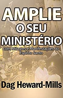 Livro Amplie o Seu Ministério com Milagres