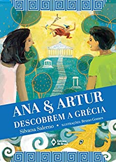 Livro Ana e Artur descobrem a grécia (Mitos do Mundo)