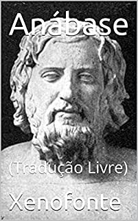 Livro Anábase: (Tradução Livre)