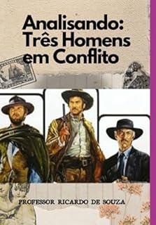 Livro Analisando: Três Homens Em Conflito