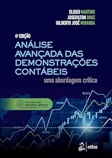 Livro Análise Avançada das Demonstrações Contábeis - Uma Abordagem Crítica
