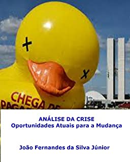 Livro ANÁLISE DA CRISE: Oportunidades Atuais para a Mudança
