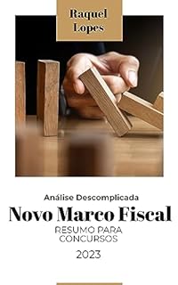 Livro Análise Descomplicada do Novo Marco Fiscal: Resumo para Concursos