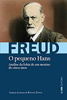 Livro Análise da fobia de um menino de 5 anos [O pequeno Hans]