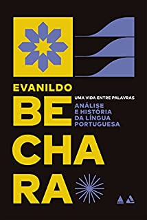 Livro Análise e história da língua portuguesa: Uma vida entre palavras