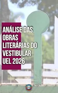 Livro Análise das Obras Literárias do Vestibular UEL 2026 (Vestibular 2026)