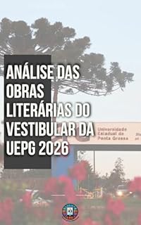 Livro Análise das Obras Literárias do Vestibular UEPG 2026: SP (Vestibular 2026)