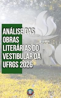 Livro Análise das Obras Literárias do Vestibular da UFRGS 2026 (Vestibular 2026)