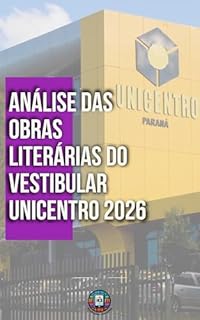 Livro Análise das Obras Literárias do Vestibular UNICENTRO 2026 (Vestibular 2026)