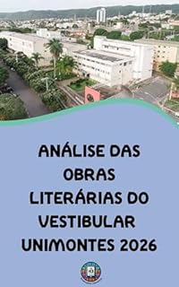 Livro Análise das Obras Literárias do Vestibular UNIMONTES 2026 (Vestibular 2026)