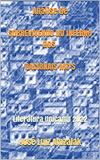 Livro Análise de SOBREVIVENDO NO INFERNO dos RACIONAIS MC'S: Literatura Unicamp 2022