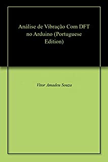 Livro Análise de Vibração Com DFT no Arduino