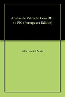 Livro Análise de Vibração Com DFT no PIC