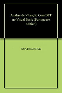 Livro Análise  de  Vibração Com DFT no Visual Basic