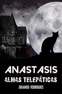 Livro Anastasis Almas Telepáticas