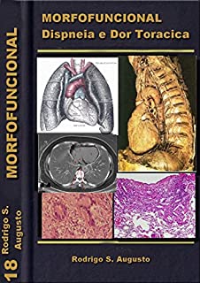 Livro Anatomia e Histologia: Sistema Cardiopulmonar (Morfofuncional Livro 19)