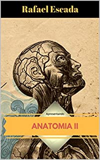 Livro Anatomia II (English Edition)