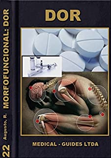 Anatomia morfológica das vias dolorosas: Morfofuncional de Dor