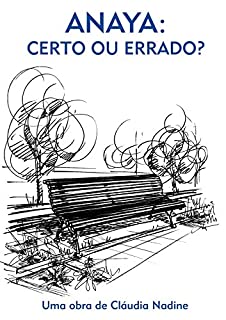 Anaya, certo ou errado? (Trilogia ANAYA Livro 2)