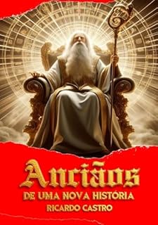 Livro Anciãos De Uma Nova História