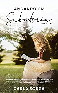 Livro Andando em sabedoria para Elas