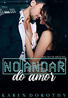 Livro No andar do amor: Spin-Off de Speed Sex