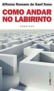 Livro Como andar no labirinto