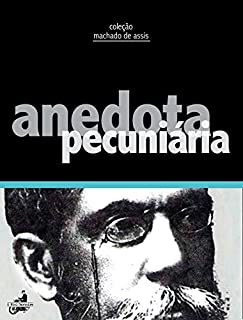 Livro Anedota Pecuniária (Contos de Machado de Assis)