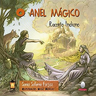 Livro O anel mágico: Reconto indiano (Coleção Lanterna Mágica)