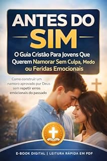 Anets do sim: o que niguem te ensinou sobre namoro cristão