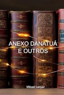 Livro Anexo Danatuá E Outros