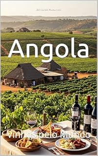 Livro Angola: Vinhos pelo Mundo (Wines of the World)