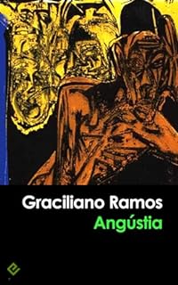Livro Angústia: Edição Integral [Exclusividade Amazon]