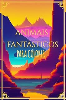 Livro Animais Fantásticos: Para colorir