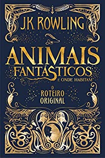 Livro Animas Fantásticos e Onde Habitam