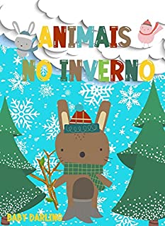 Livro animais no inverno: livros em portugues infantil do brasil