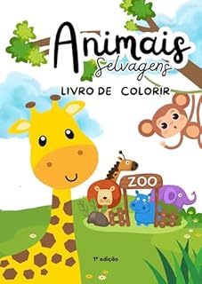 Livro Animais Selvagens: Livro de Colorir Infantil
