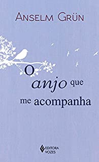Livro O anjo que me acompanha