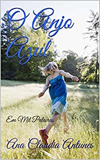 Livro O Anjo Azul: Em Mil Palavras